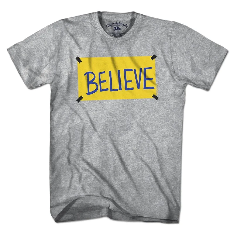 Believe Sign T-Shirt